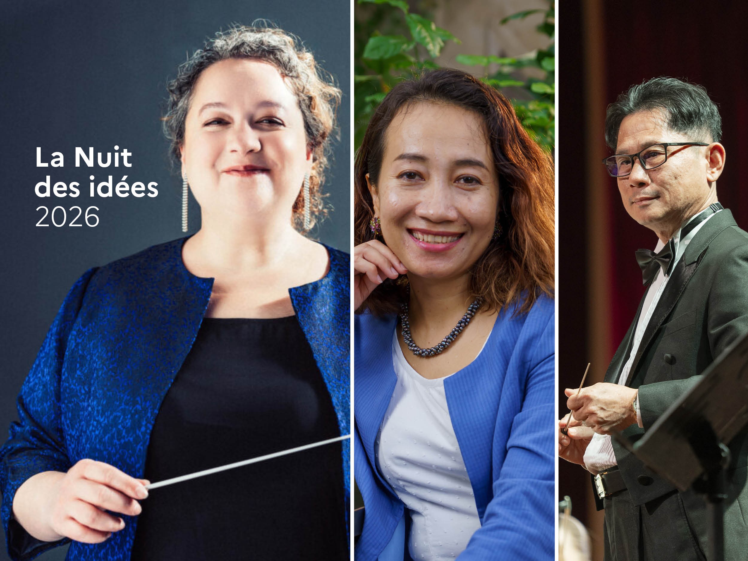 Nuits des idées 2026 | "Ouvrir la voie", avec Zahia Ziouani, Phina So et Vitharo Chan // រាត្រីនៃគំនិតឆ្នាំ ២០២៦៖ ត្រួសត្រាយបើកផ្លូវ