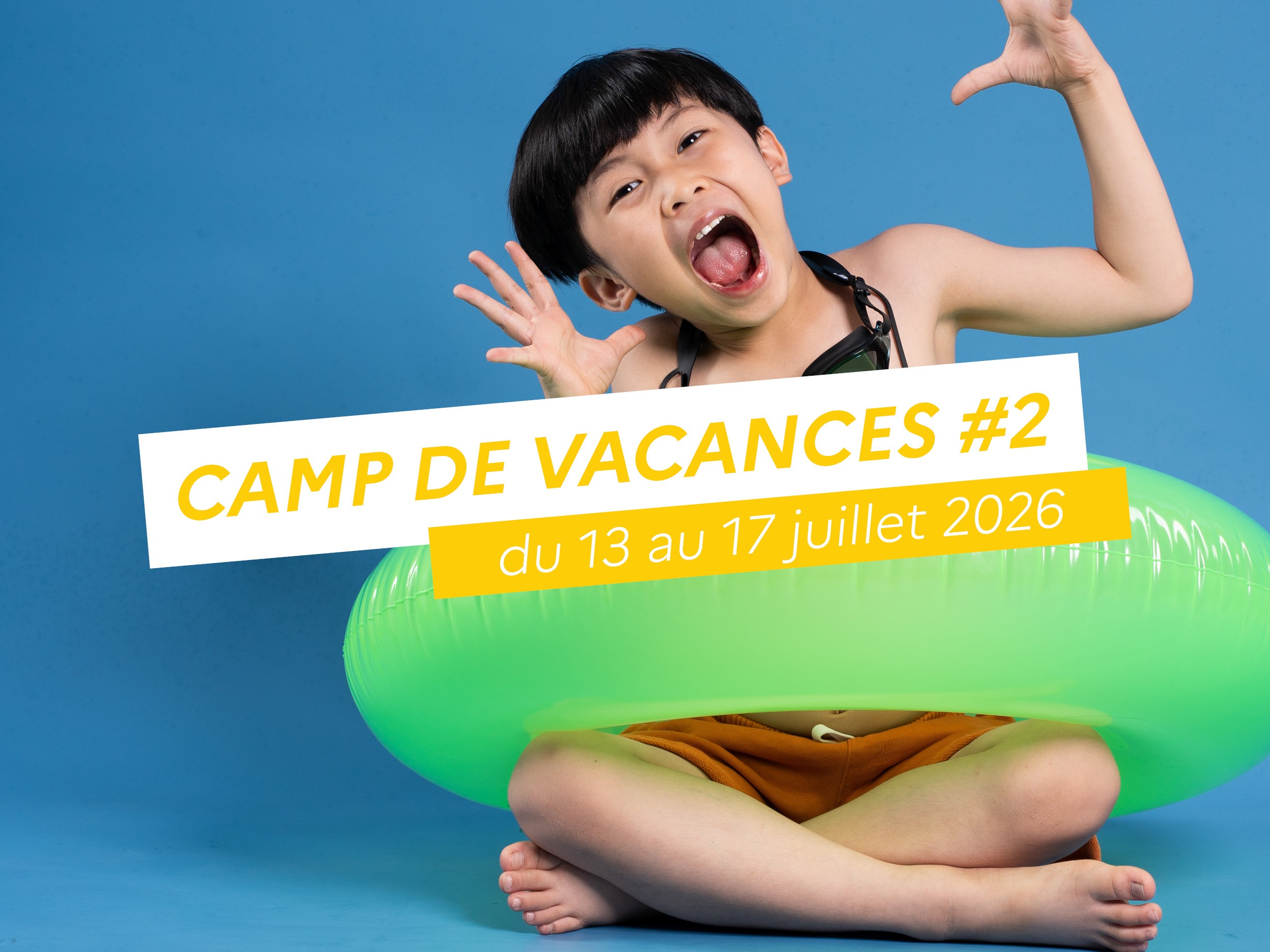 Camp de vacances (juillet - semaine2)