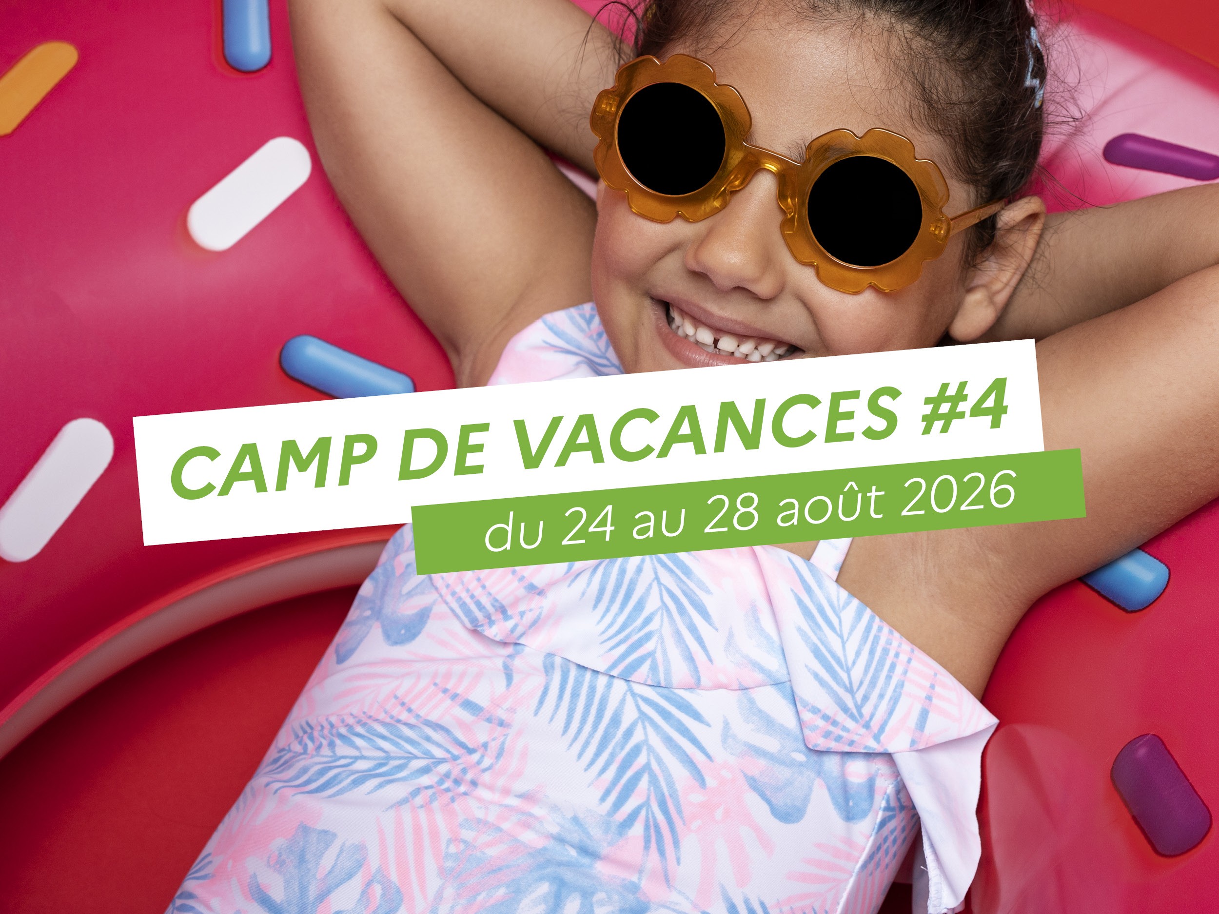 Camp de vacances (août - semaine2)